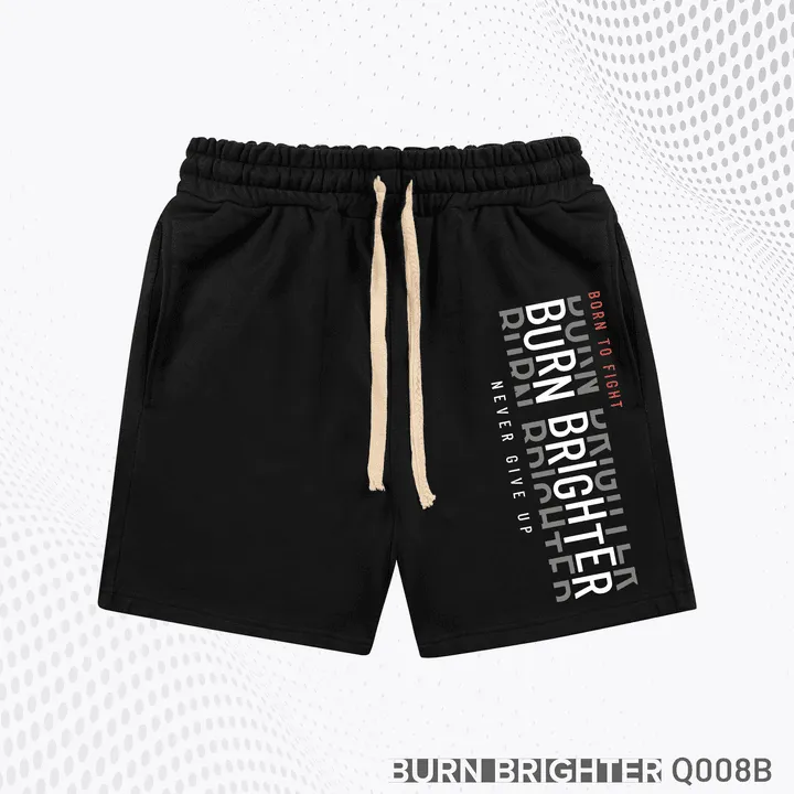 Quần Short Unisex Q008 - Burn Brighter