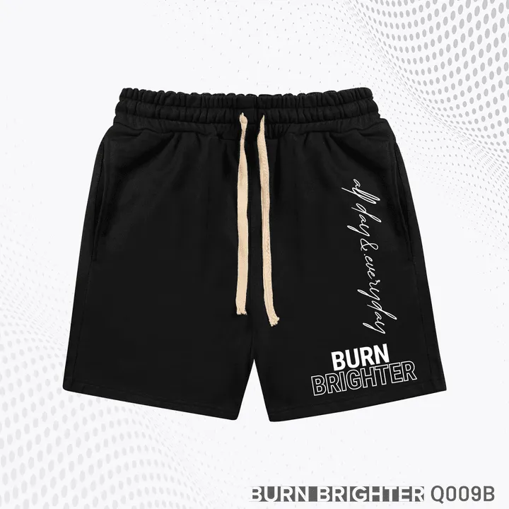 Quần Short Unisex Q009 - Burn Brighter